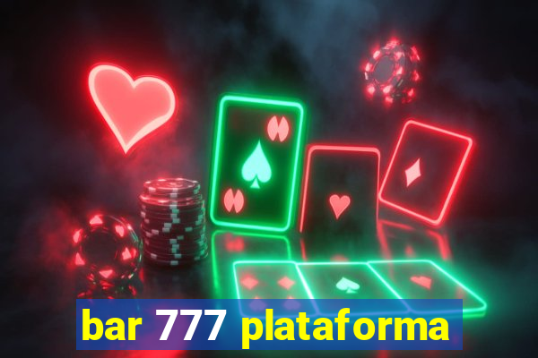 bar 777 plataforma